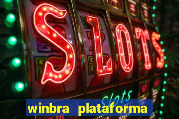 winbra plataforma de jogos